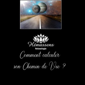 Comment calculer son chemin de vie