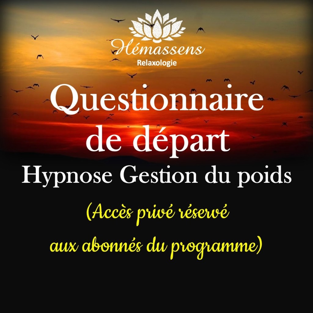 Questionnaire de départ avant hypnose gestion de poids
