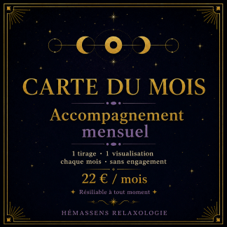 Carte du mois accompagnement tarot hypnose mensuel